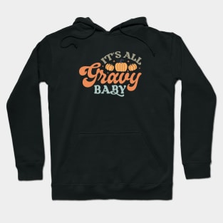 It's All Gravy Baby Hoodie